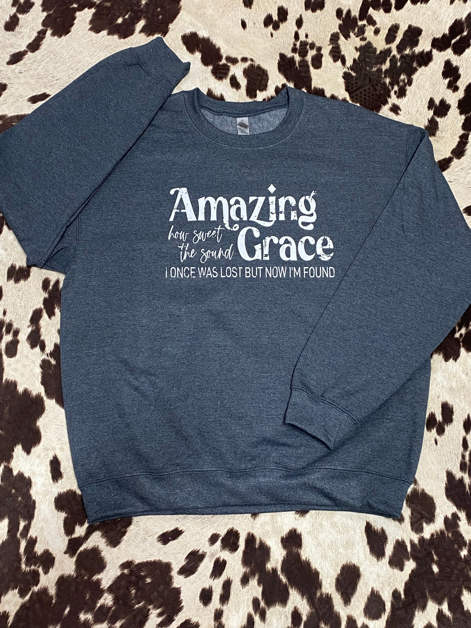 “Amazing Grace” Sweatshirt